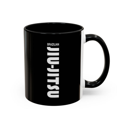Brazilian Jiu Jitsu Slogan | BJJ Accent Coffee Mug