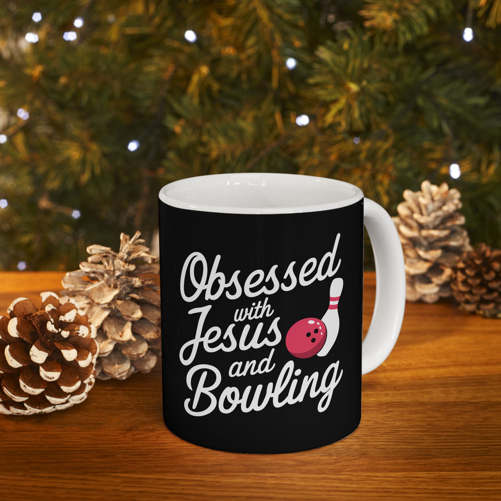 Obsessed With Jesus And Bowling Ceramic Mug | Love Faith In Jesus Gifts (11oz)