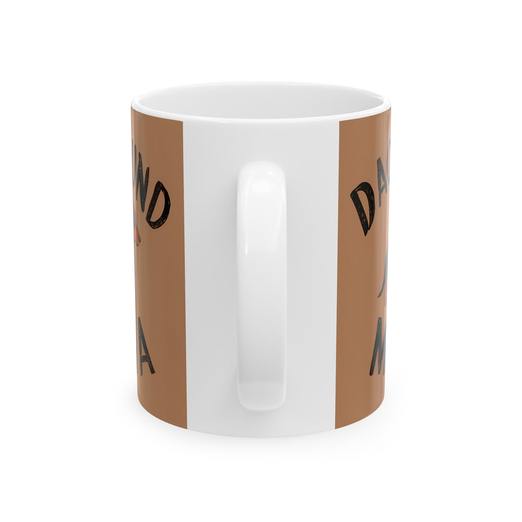 Dachshund Mama Mug | Dachshund Gift | Dachshund Merchandise | Weiner Dog Gifts | Dachshund Presents Ceramic Mug