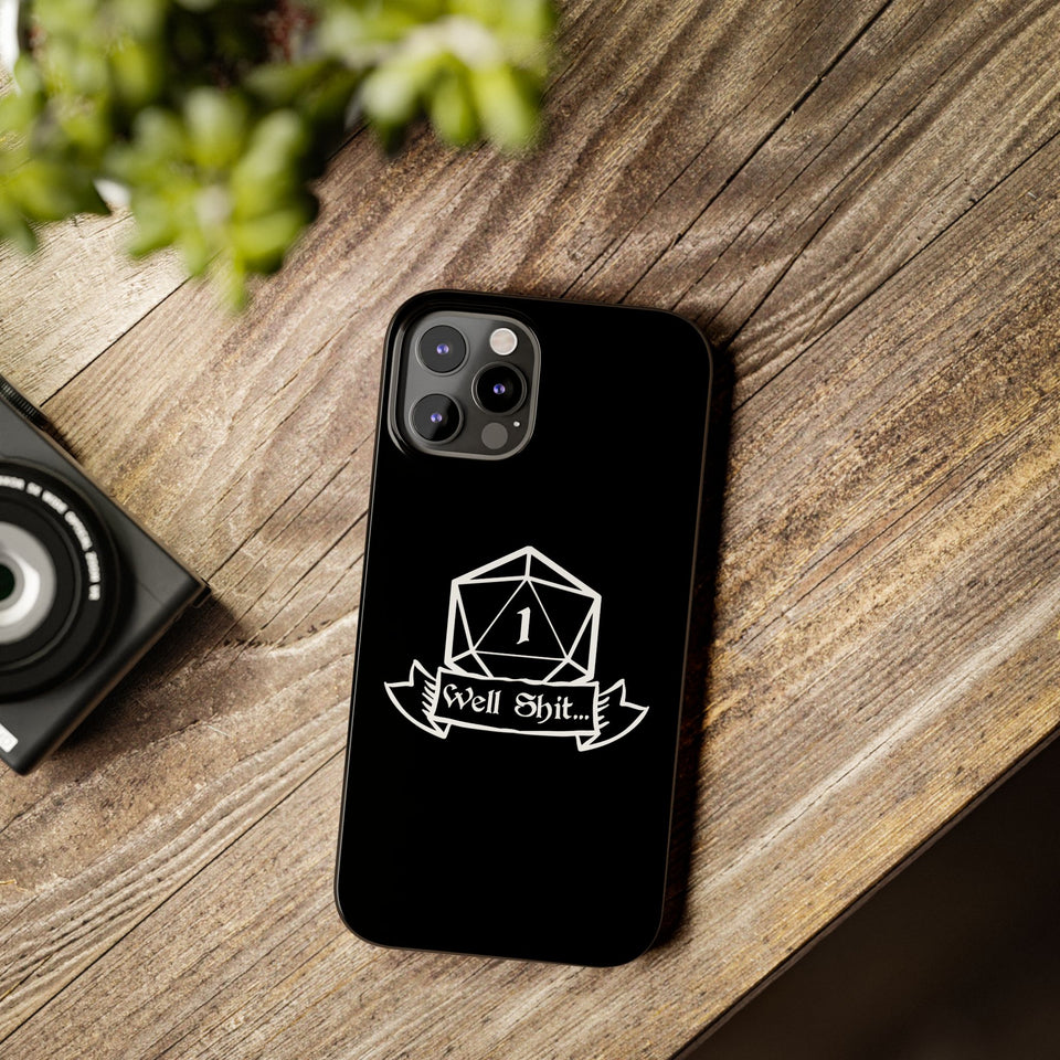 Premium Well Shit RPG iPhone Case | Fantasy Role Playing Game Gifts Slim Phone Cases