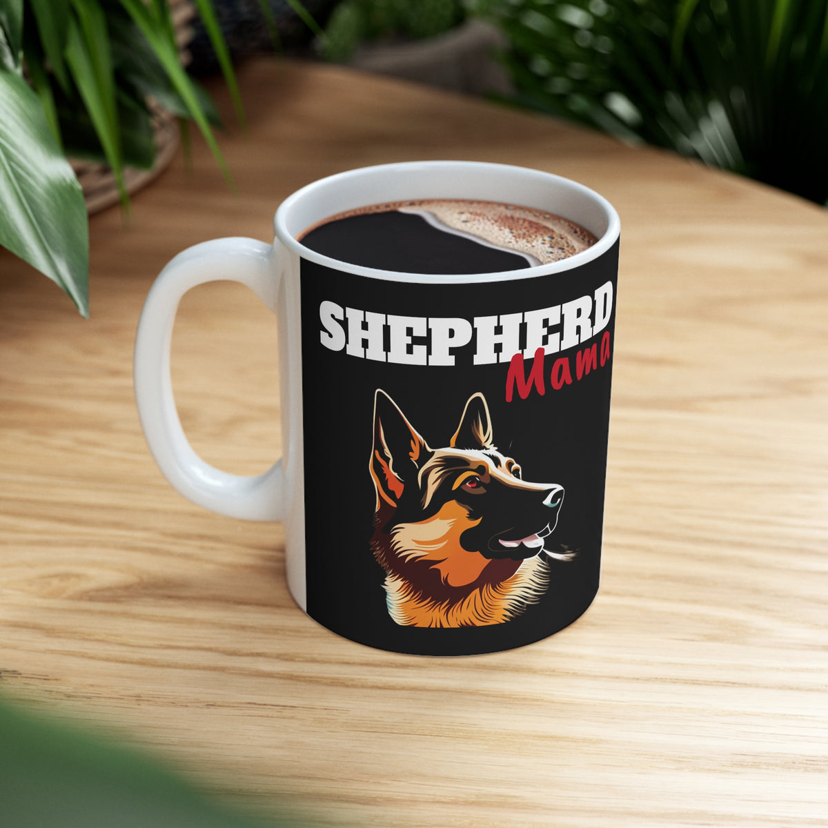 German Shepherd Mama Mug | German Shepherd Gifts | German Shepherd Mama Ceramic Mug 11oz