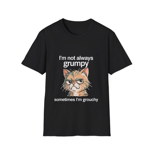 I'm Not Always Grumpy—Sometimes I'm Grouchy 2 Cat T-Shirt