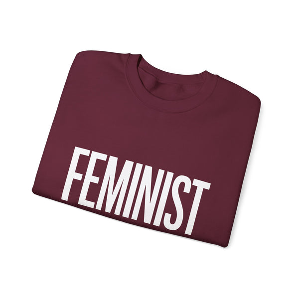 Feminist Sweatshirt | Feminist Gift | Feminism Unisex Crewneck Sweatshirt