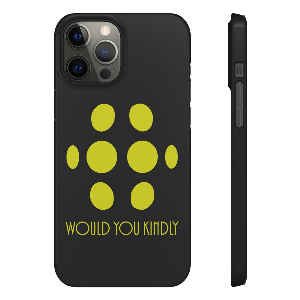 Big Daddy Would You Kindly Phone Case | Big Daddy Phone Case | Big Daddy iPhone & Samsung Galaxy Snap Cases