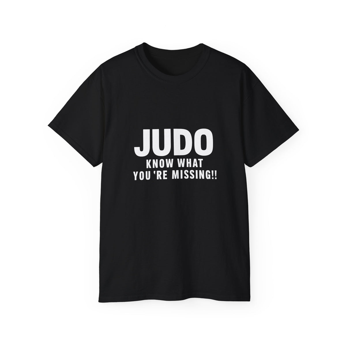 Judo Know What You're Missing Judo Shirt | Judo Gift | Judo Merchandise | Judo Gifts | Judo Presents Unisex T-Shirt 2 Main image
