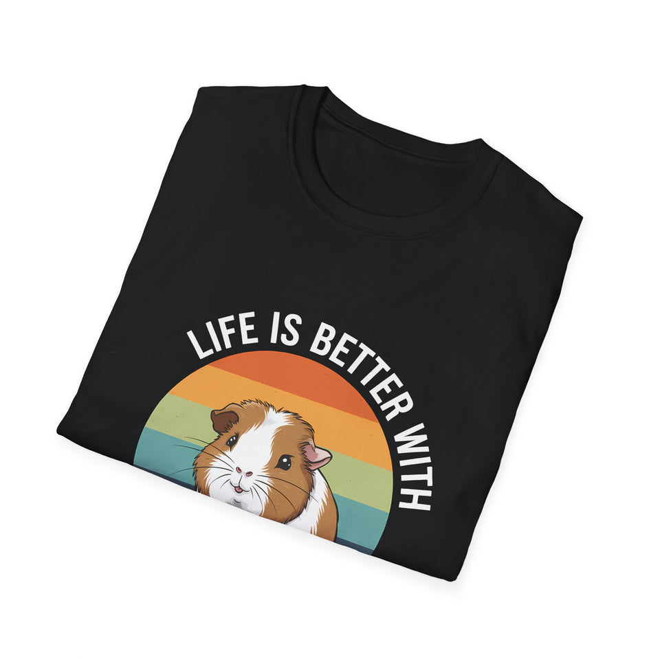 Guinea Pig T-Shirt - Life Is Better With A Guinea Pig Shirt