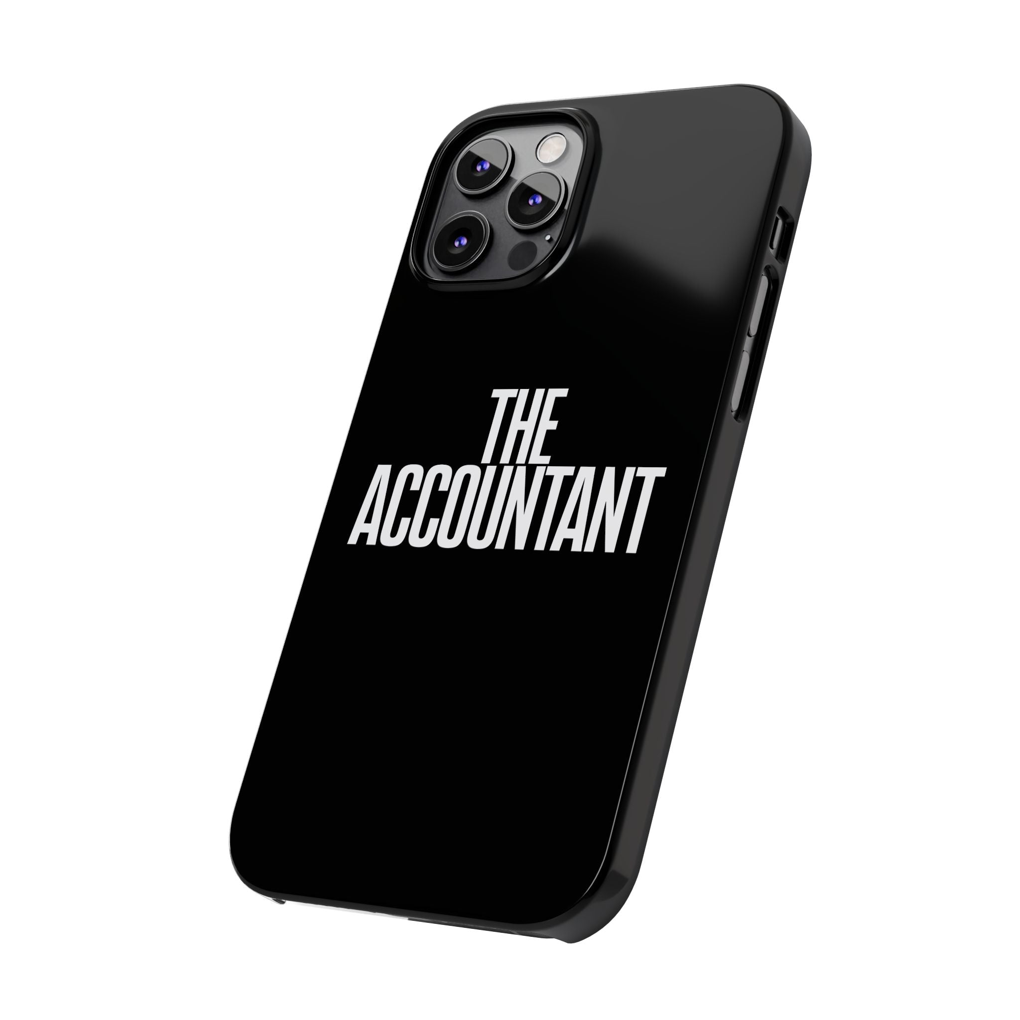 Premium The Accountant iPhone Case | Accountant Gifts Slim Phone Cases