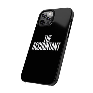 Premium The Accountant iPhone Case | Accountant Gifts Slim Phone Cases Premium The Accountant iPhone Case | Accountant Gifts Slim Phone Cases