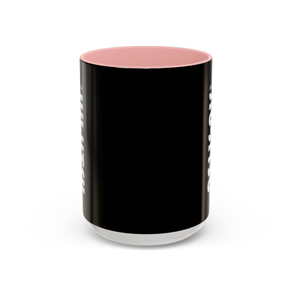 Brazilian Jiu Jitsu Slogan | BJJ Accent Coffee Mug