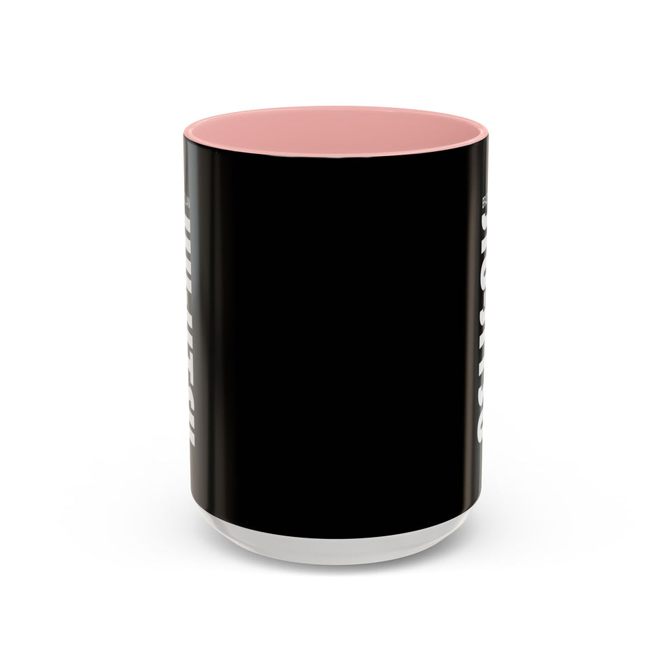 Brazilian Jiu Jitsu Slogan | BJJ Accent Coffee Mug