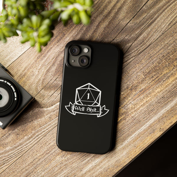 Premium Well Shit RPG iPhone Case | Fantasy Role Playing Game Gifts Slim Phone Cases