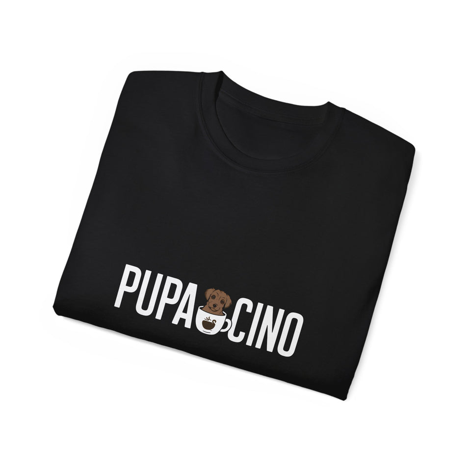 Pupaccino Dog Shirt | Dog Gift | Dogs Merchandise | Dog Gifts | Dog Presents Unisex T-Shirt
