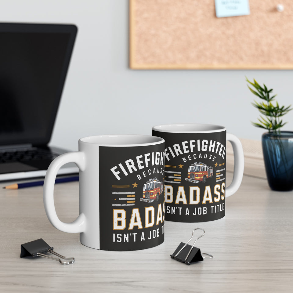 Firefighter Mug | Firefighter Gift | Firefighter Coffee Mug | Firefighter Gift Ideas Mug 11oz