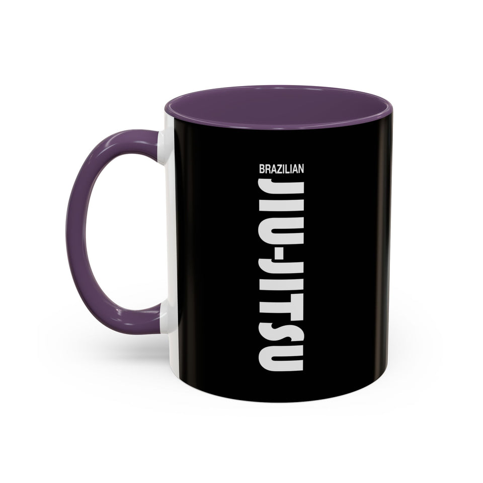 Brazilian Jiu Jitsu Slogan | BJJ Accent Coffee Mug