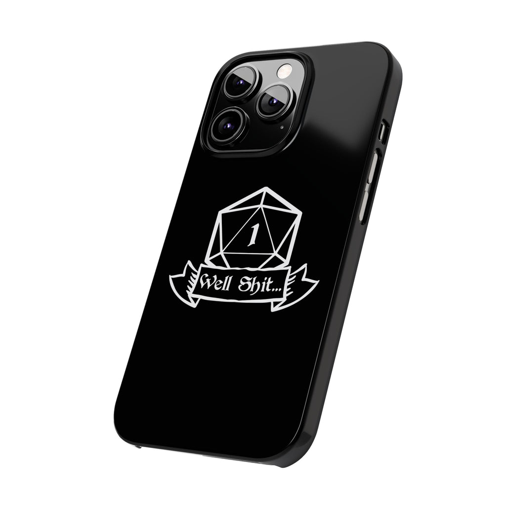 Premium Well Shit RPG iPhone Case | Fantasy Role Playing Game Gifts Slim Phone Cases