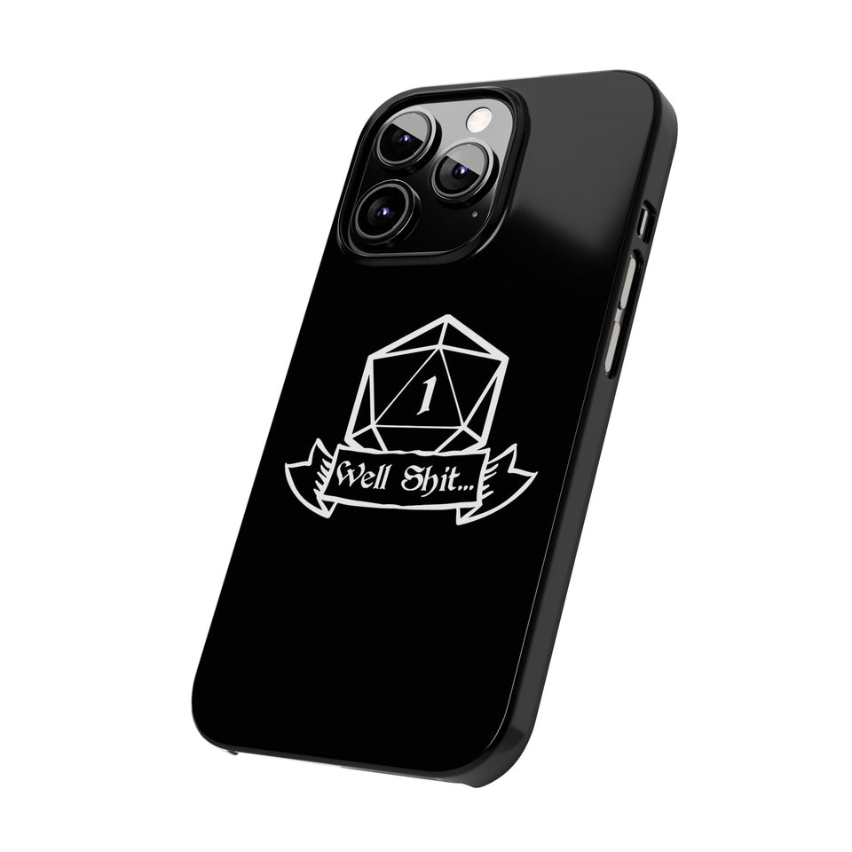 Premium Well Shit RPG iPhone Case | Fantasy Role Playing Game Gifts Slim Phone Cases