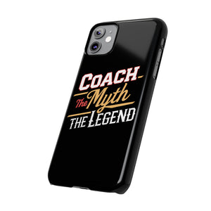 Coach The Myth The Legend Slim iPhone Cases | Cool Coach Gift iPhone Case Coach The Myth The Legend Slim iPhone Cases | Cool Coach Gift iPhone Case