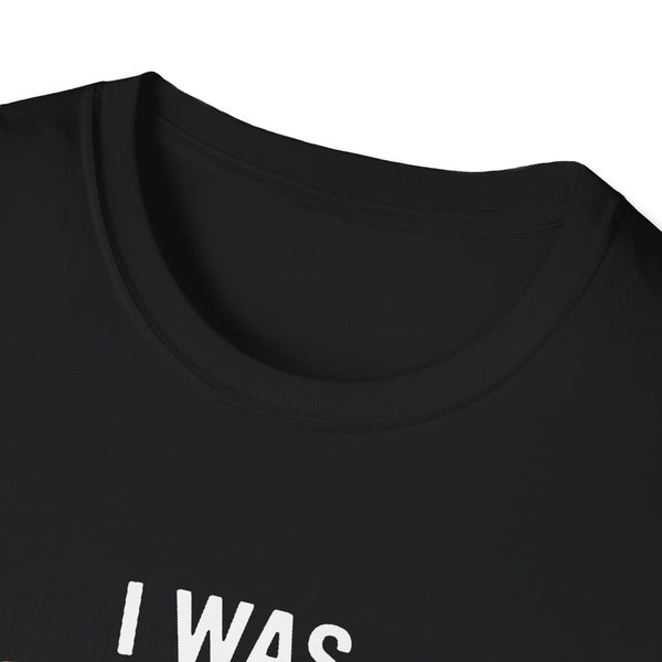 French Bulldog Unisex T-Shirt - I Was Normal Two Frenchies Ago