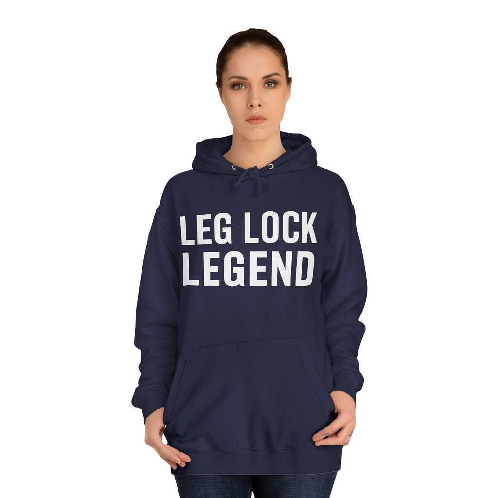 Leg Lock Legend BJJ Unisex College Hoodie | Brazilian Jiu Jitsu Gift Hoodie