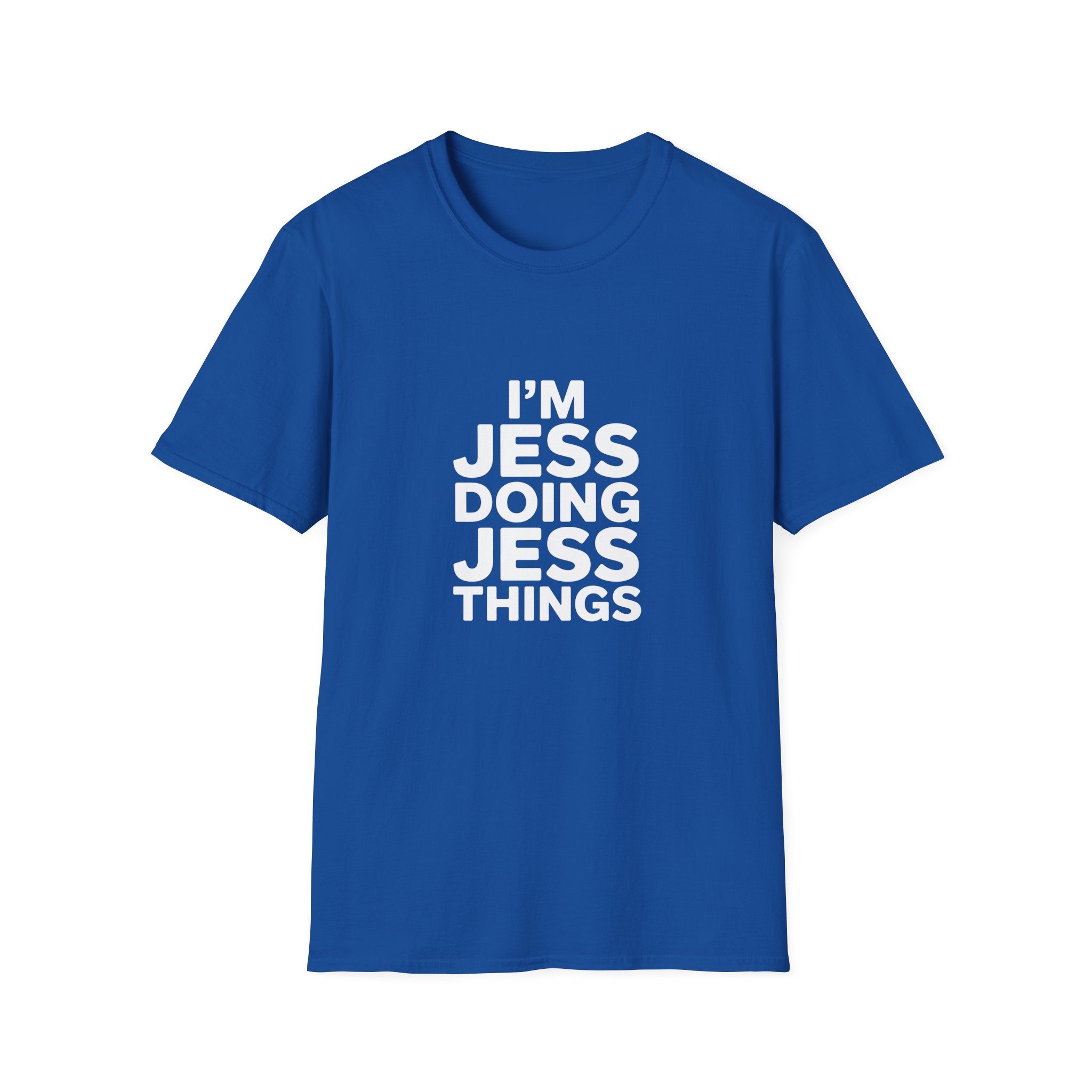 I'm Jess — 'Doing Jess Things' T-Shirt
