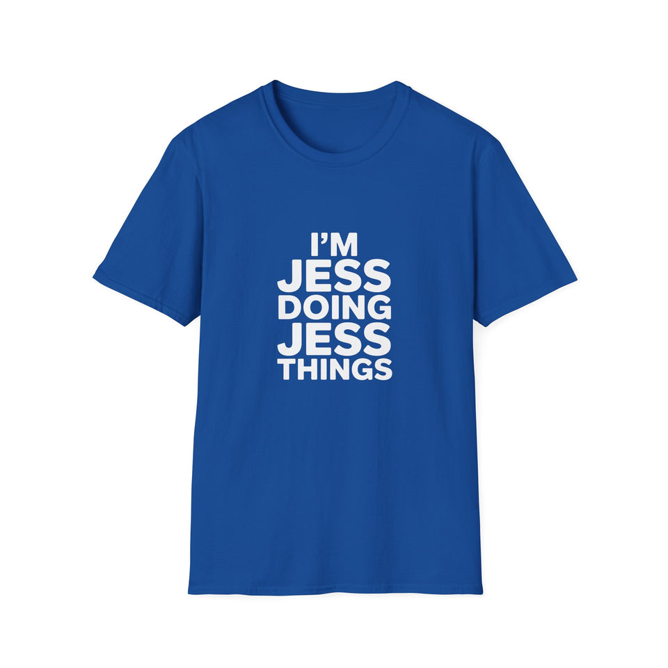 I'm Jess — 'Doing Jess Things' T-Shirt