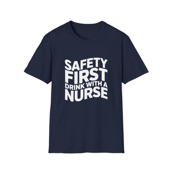 Safety First 'Drink With A Nurse' T-Shirt