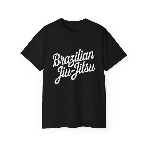 Brazilian Jiu Jitsu Cursive 2 Shirt | BJJ Gift | Brazilian Jiu Jitsu Merchandise | JiuJitsu Gifts | BJJ Presents Unisex T-Shirt
