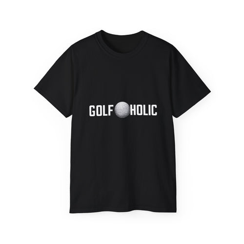 Golfaholic Golf Shirt | Golf Gift | Golf Merchandise | Golf Gifts | Golf Presents Unisex T-Shirt