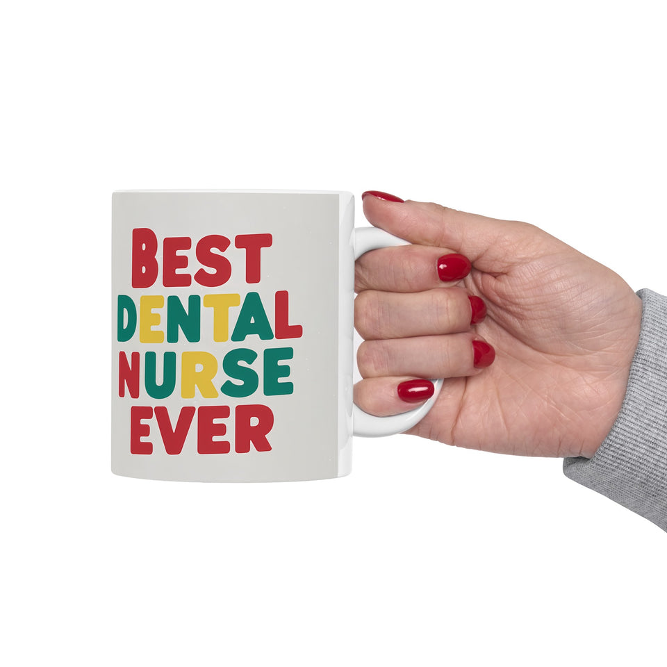 Best Dental Nurse Ever Mug | Dental Nurse Gift | Dental Nurse Coffee Mug | Dental Nurse Gift Ideas Mug 11oz 2