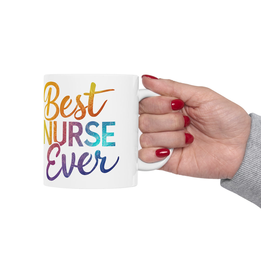 Best Nurse Ever Mug | Nurse Gift | Nurse Coffee Mug | Nurse Gift Ideas Mug 11oz 3