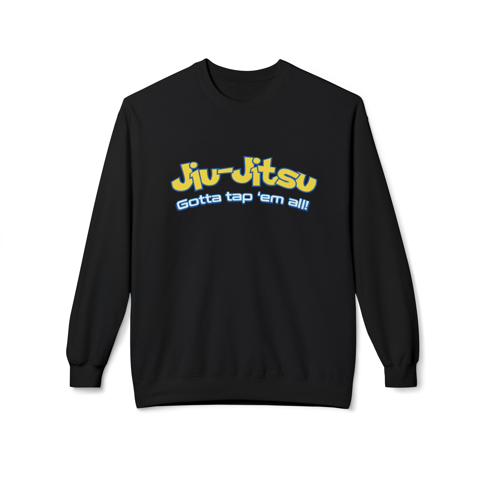 Brazilian Jiu Jitsu Gotta Tap Them All BJJ Unisex Midweight Softstyle Fleece Crewneck Sweatshirt