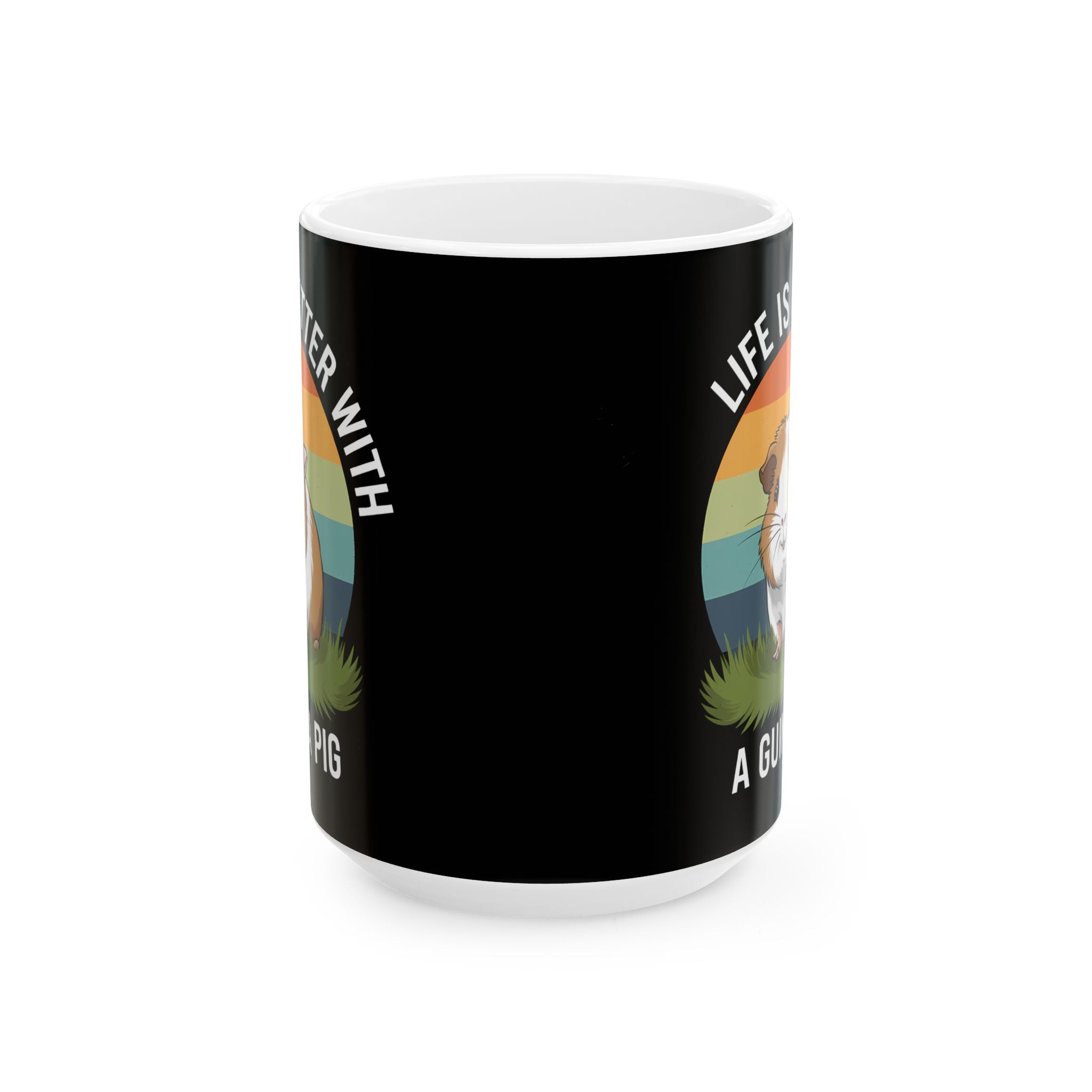 Guinea Pig Mug - Life Is Better With A Cute Guinea Pig Mug