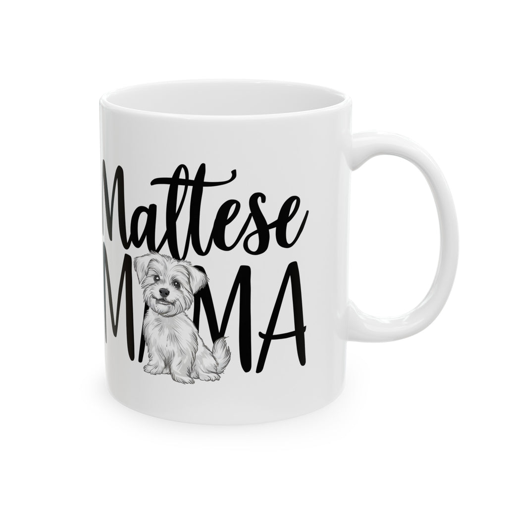 Maltese Mama Mug Maltese Dog 2 | Maltese Gift | Maltese Coffee Mug | Maltese Gift Ideas Mug 11oz