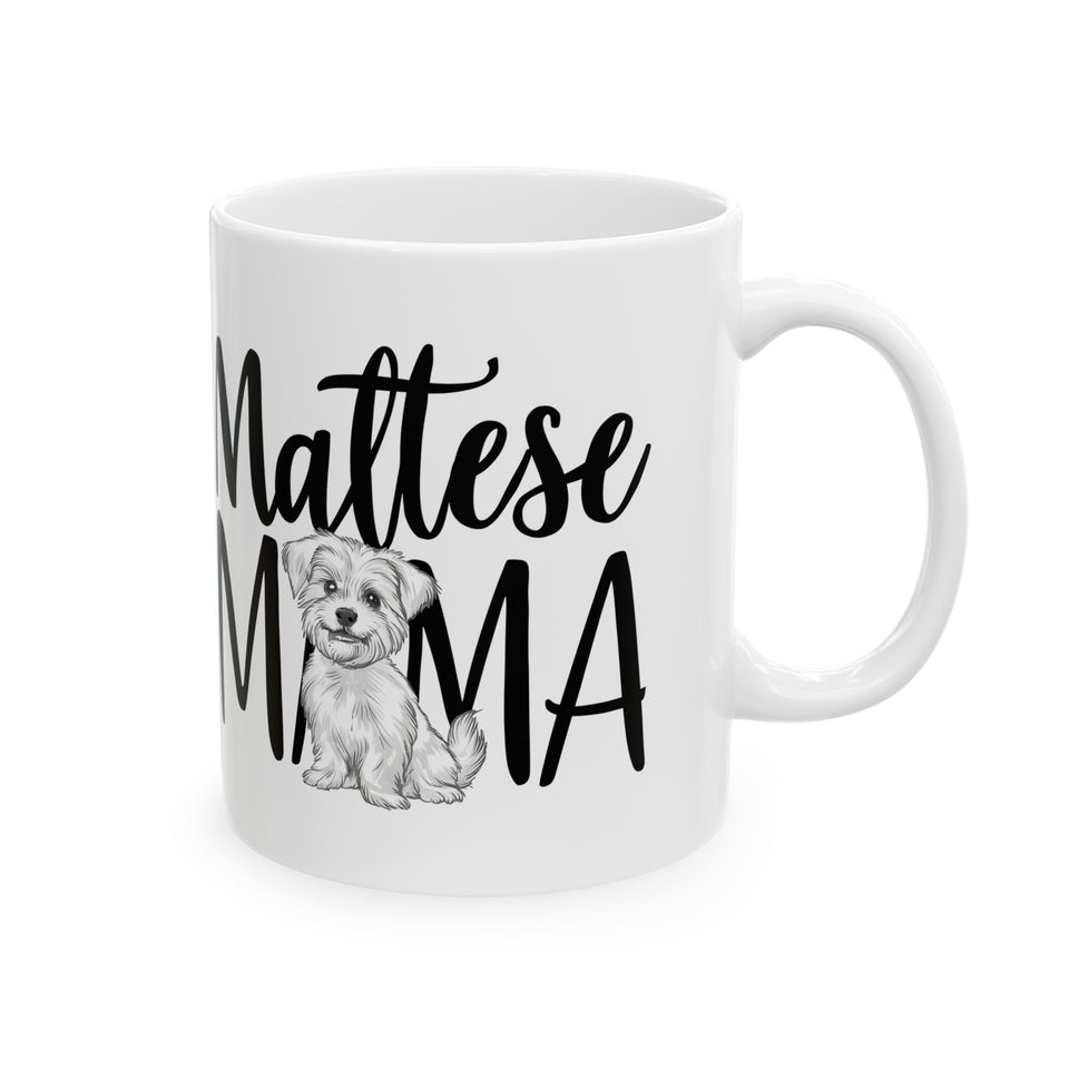 Maltese Mama Mug Maltese Dog 2 | Maltese Gift | Maltese Coffee Mug | Maltese Gift Ideas Mug 11oz
