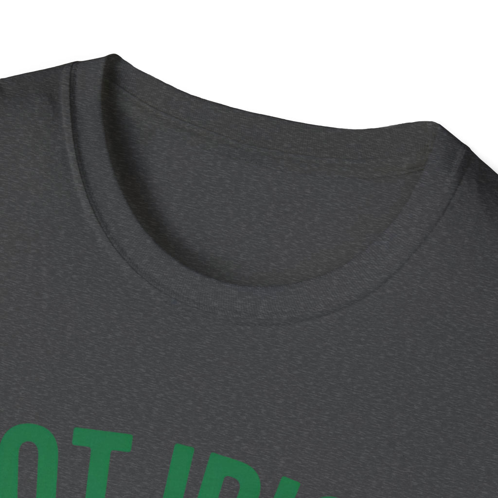 Not Irish But Kiss Me Anyway Ireland Graphic T-Shirt — St. Patrick's Day Irish Pride Tee