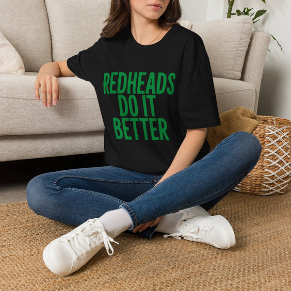 Redheads Do It Better St. Patrick's Day T-Shirt