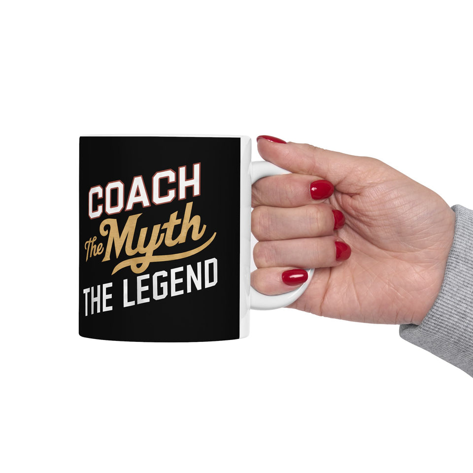 Coach The Myth The Legend Ceramic Mug | Coach Gifts (11oz)
