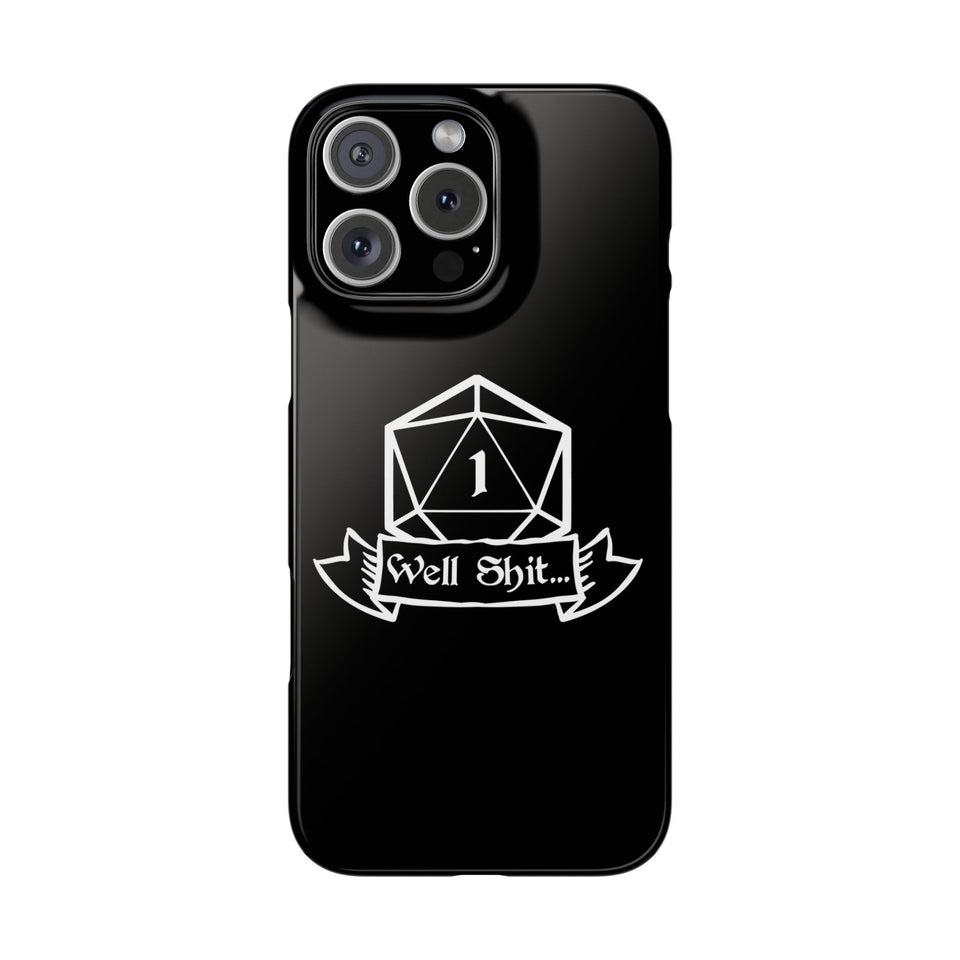 Premium Well Shit RPG iPhone Case | Fantasy Role Playing Game Gifts Slim Phone Cases