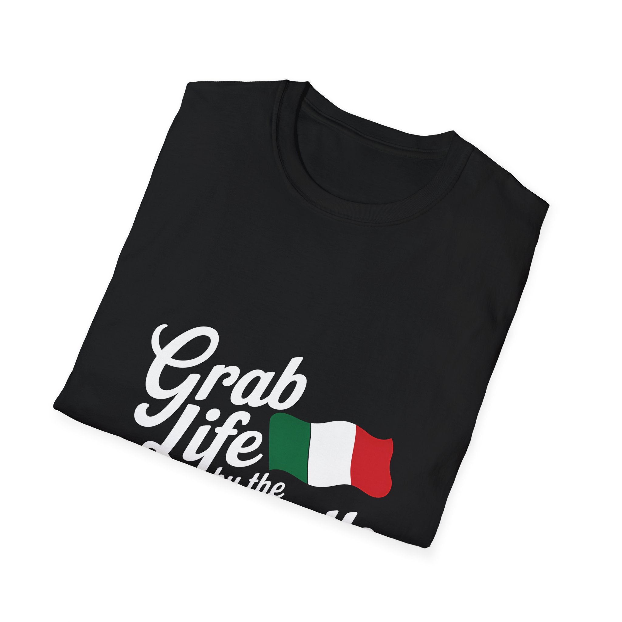 Italian Grab Life By The Meatballs Shirt | Italian American Gift | Italian Merchandise | Italy Gifts Presents Unisex T-Shirt