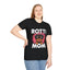 Rottie Mom Rottweiler Dog Mama Mom Unisex T-Shirt