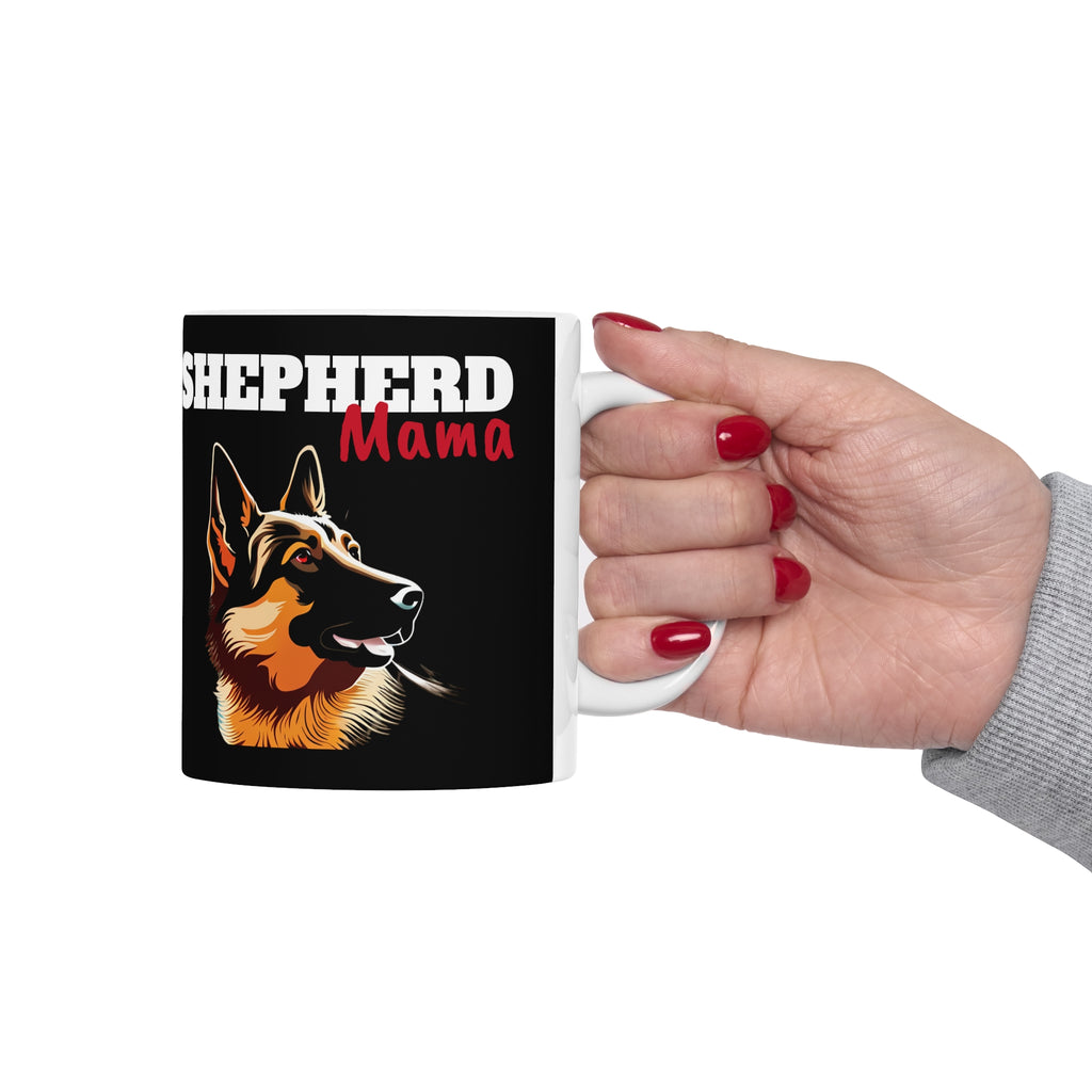 German Shepherd Mama Mug | German Shepherd Gifts | German Shepherd Mama Ceramic Mug 11oz