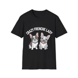 Cute Crazy Frenchie Lady French Bulldog Lover T-Shirt Cute Crazy Frenchie Lady French Bulldog Lover T-Shirt