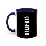 Brazilian Jiu Jitsu Slogan | BJJ Accent Coffee Mug Brazilian Jiu Jitsu Slogan | BJJ Accent Coffee Mug