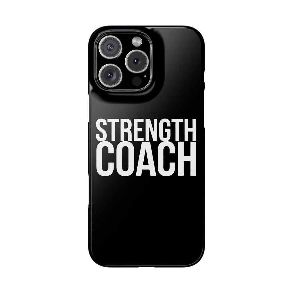 Premium Strength Coach iPhone Case | Strength Coach Gifts Slim Phone Cases