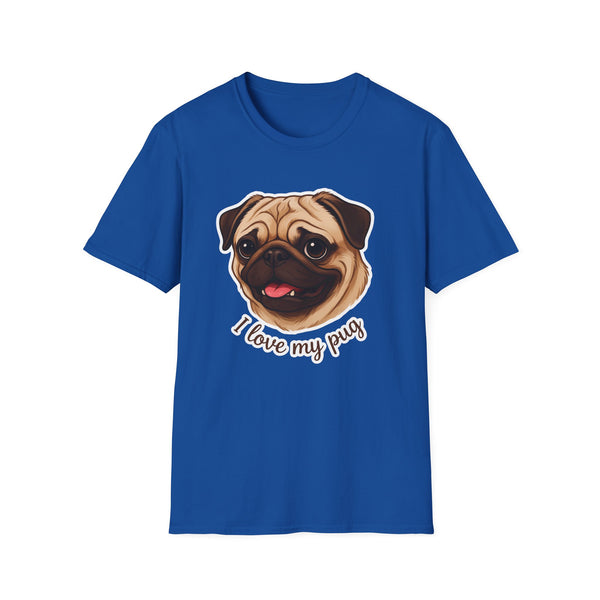 I Love My Pug T-Shirt — Cute Pug Lover Tee