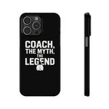 Premium Coach The Myth The Legend iPhone Case | Coach Gifts Slim Phone Cases Premium Coach The Myth The Legend iPhone Case | Coach Gifts Slim Phone Cases