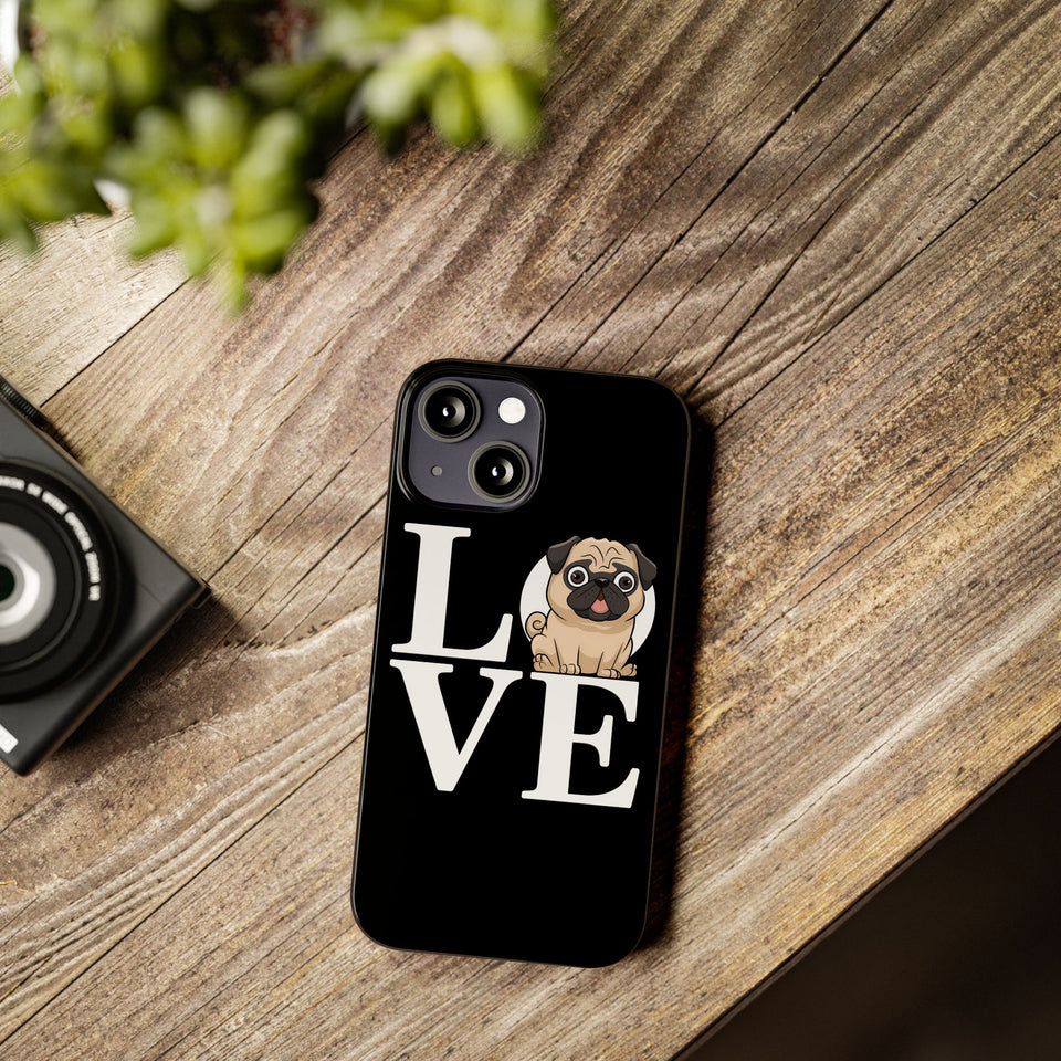 Love Pugs Slim iPhone Case | Cute Pug iPhone Case