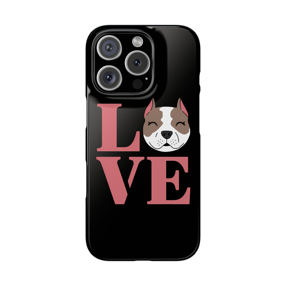 Premium Love Pitbulls iPhone Case | Pitbull Gifts Slim Phone Cases