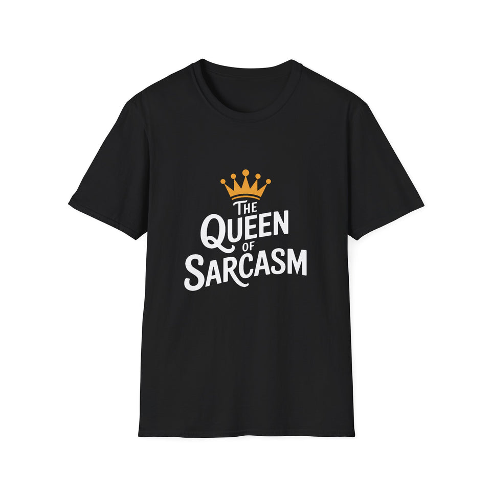 Queen of Sarcasm 2 T-Shirt