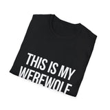 This Is My Werewolf Costume T-Shirt | Spooky Werewolf Halloween Costume Werewolves Unisex T-Shirt This Is My Werewolf Costume T-Shirt | Spooky Werewolf Halloween Costume Werewolves Unisex T-Shirt